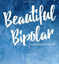 Beautiful Bipolar